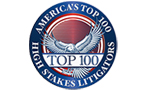 America's Top 100 High Stakes Litigators